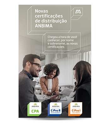 Imagem com a capa do e-book. No título, novas certificações de distribuição ANBIMA. Na sequência, chegou a hora de você conhecer, por nome e sobrenome, as novasc certificações. A imagem traz três pessoas conversando, uma mulher negra personificada comom funcionário de uma instituição, que está sorrindo e atendendo a um hommem e a uma mulher.